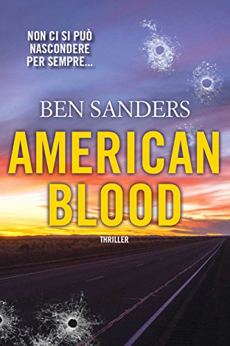Ben Sanders - American blood (2015)