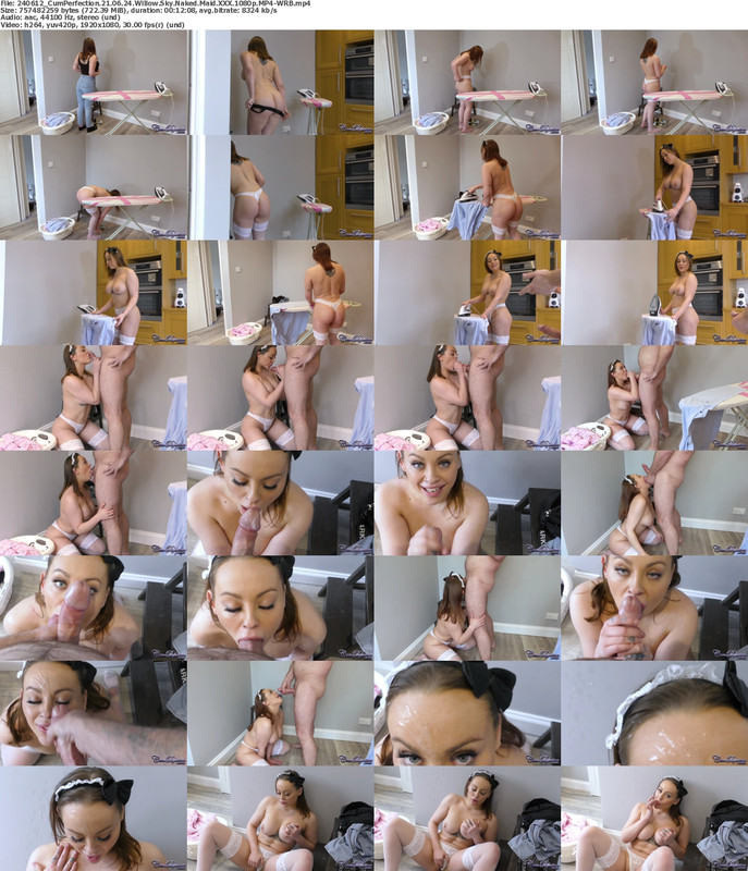 240612_CumPerfection_21_06_24_Willow_Sky_Naked_Maid_XXX_1080p_MP4_WRB_s