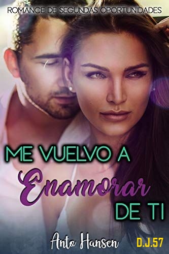 1 - Me vuelvo a enamorar de ti - Anto Hansen