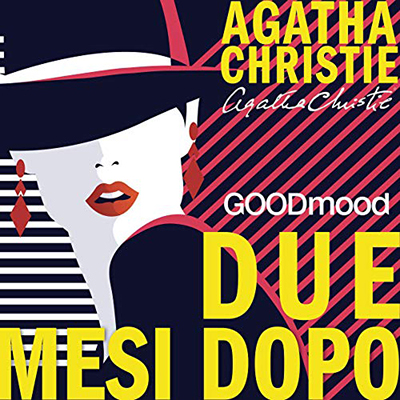 Agatha Christie - Due Mesi Dopo (2019) (mp3 - 128 kbps)