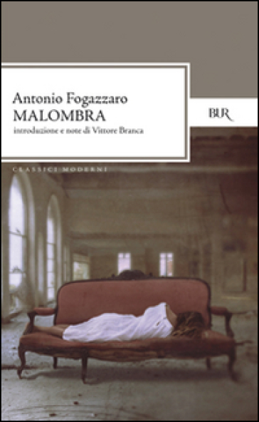 Antonio Fogazzaro - Malombra (2012)