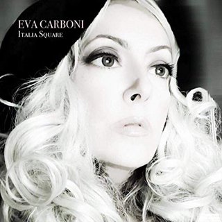 Eva Carboni -  Italia Square (2019) .mp3 - 320 kbps