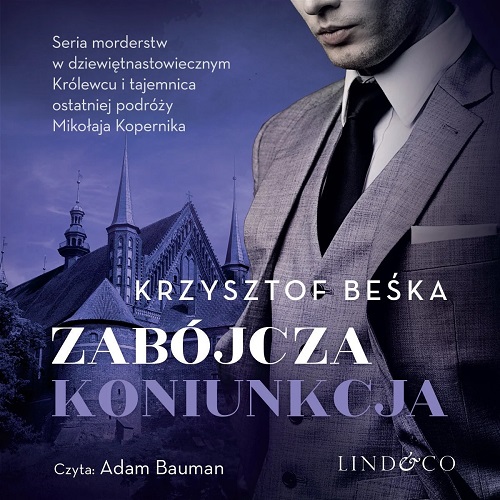 Krzysztof Beśka - Zabójcza koniunkcja (2024)