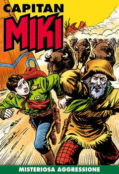 Capitan Miki 119 - Misteriosa aggressione (2021)