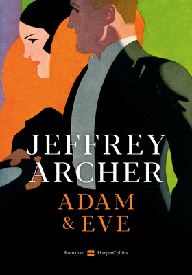 Jeffrey Archer - Adam & Eve (2026)