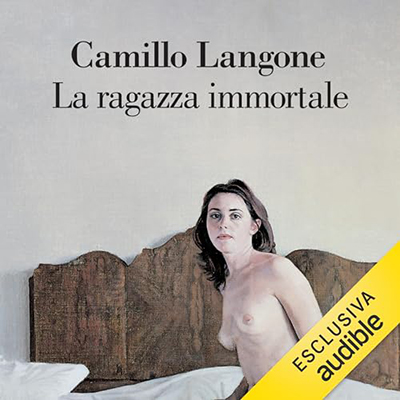 Camillo Langone - La ragazza immortale (2023) (mp3 - 128 kbps)