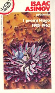 AA.VV. (a cura di Isaac Asimov) I premi Hugo 1955-1962 (1993)