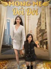 Mong Mẹ Đổi Đời