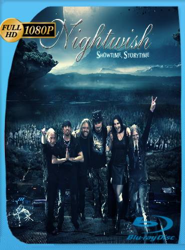 Nightwish: Showtime, Storytime (2013) BRrip [1080p] [Ingles] [GoogleDrive] [RangerRojo]