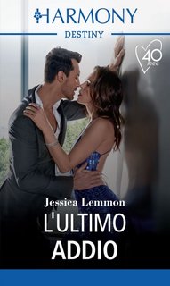 Jessica Lemmon - I fratelli Knox 3. L'ultimo addio (2021)