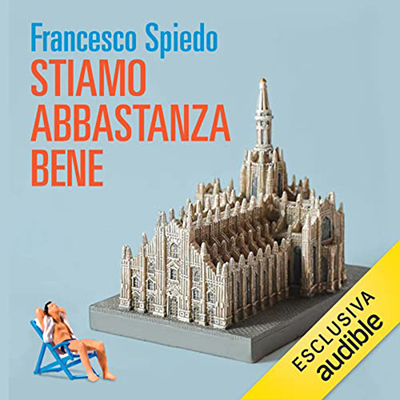 Francesco Spiedo - Stiamo abbastanza bene (2022) (mp3 - 128 kbps)