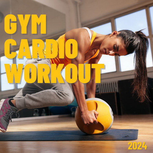 VA - Gym Cardio Workout 2024 (2024) [FLAC]