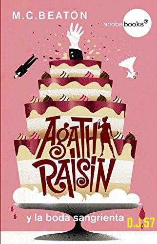 1 - Agatha Raisin y la boda sangrienta - M.C. Beaton