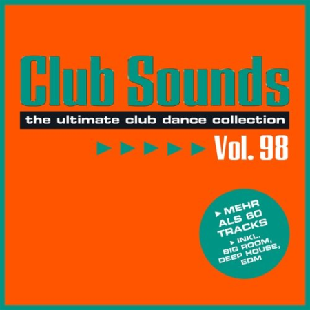 VA - Club Sounds Vol. 98 (2022) Flac