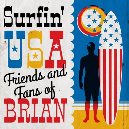 VA - Surfin' USA: Friends and Fans of Brian (2021)