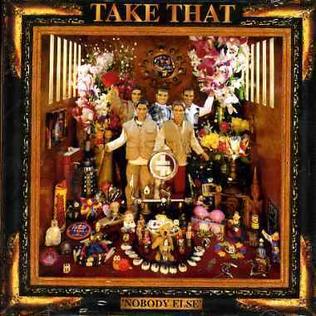 Re: Take That