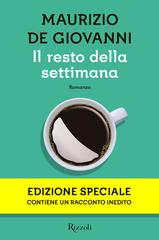 Maurizio De Giovanni – Il resto della settimana (2015)