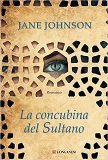 Jane Johnson - La concubina del Sultano (2013)