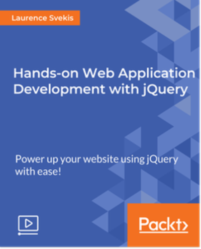 Hands-on Web Application Development with jQuery