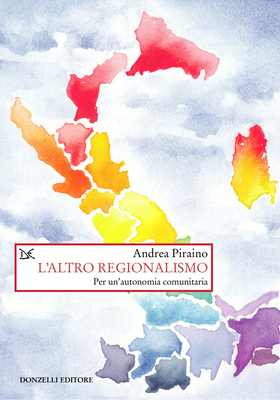 Andrea Piraino - L'altro regionalismo (2025)