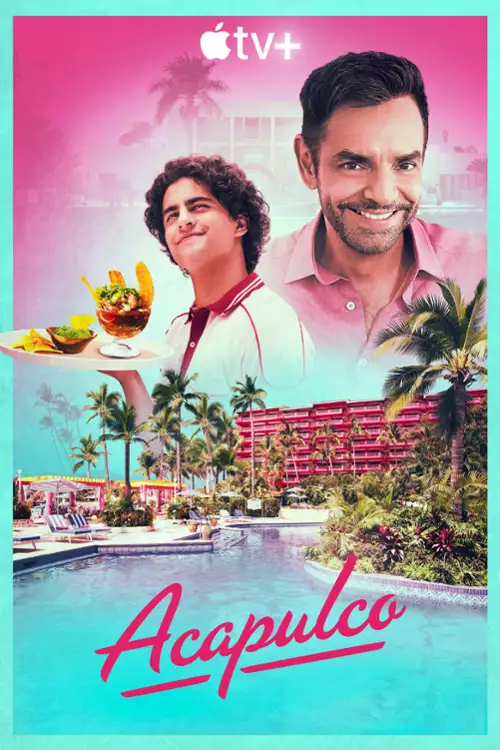 Acapulco (2025) [Sezon 4] PLSUB.1080p.ATV.WEB-DL.H264.DDP5.1.Atmos-K83 / Napisy PL