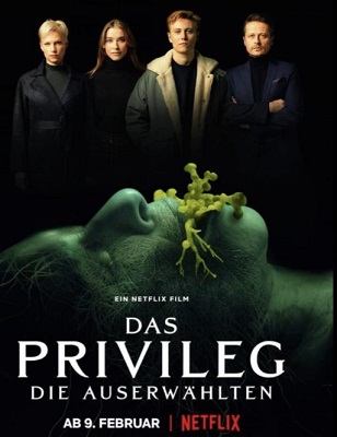 The Privilege (2022) WebDL 720p E-AC3+AC3 ITA GER SUBS