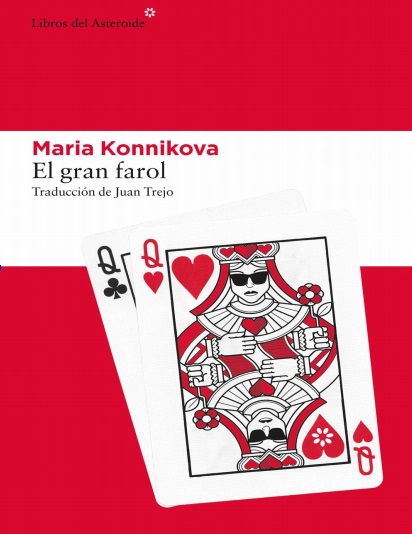 El gran farol: Cómo aprendí a prestar atención, dominarme y ganar - Maria Konnikova (PDF + Epub) [VS]