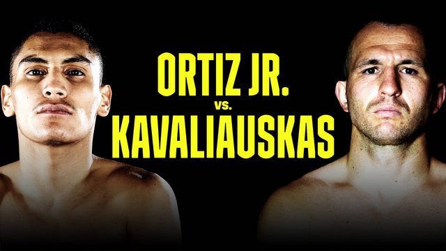  DAZN Boxing Ortiz Jr v Kavaliauskas 