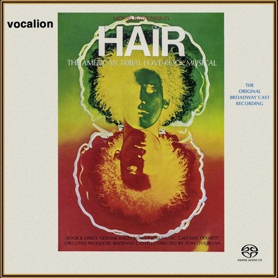 VA - Hair - The American Tribal Love-Rock Musical (The Original Broadway Cast Recording) [1968] [2024, Remastered, Hi-Res SACD Rip]
