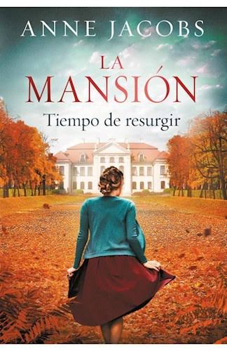 LA MANSION, TIEMPO DE RESURGIR