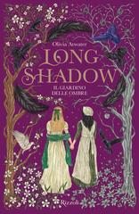 Olivia Atwater – Longshadow. Il giardino delle ombre (2026)