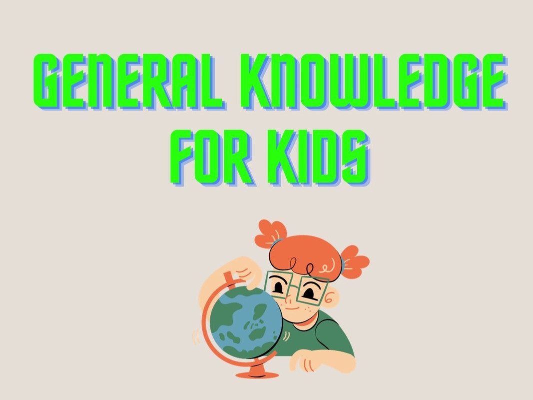 Easy General Knowledge Questions for School Students
