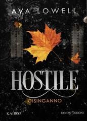 Ava Lowell – Hostile. Disinganno (2026)