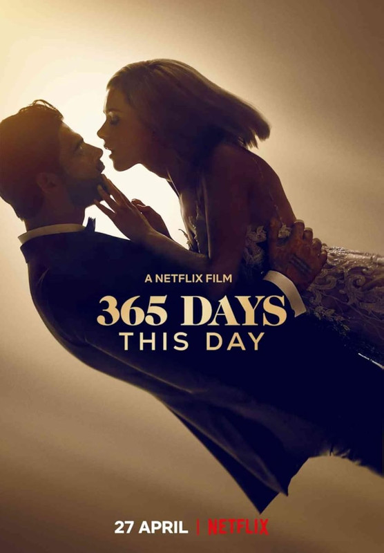 [18+] 365 Days This Day (2022) Dual Audio [Hindi-English] NetFlix WEB-DL 1080p – 720p – 480p Download & Watch
