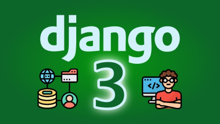 Django 3   Full Stack Websites with Python Web Development