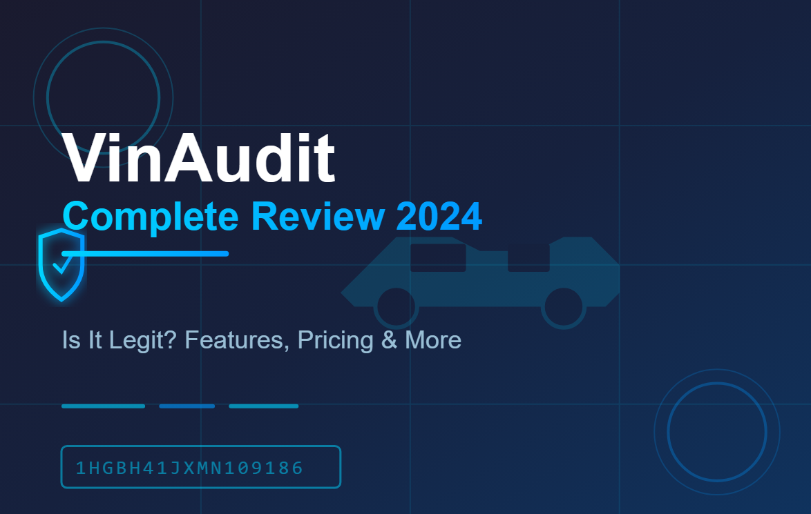 Is VinAudit Legit? A Complete 2025 Review for Car Buyers