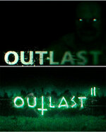 Outlast 1 and Outlast 2 and Outlast Trinity