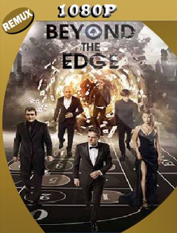 Beyond the Edge (2018) Remux [Latino] [GoogleDrive] [RangerRojo]