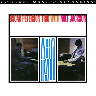 Oscar Peterson Trio With Milt Jackson - Very Tall (1962) [1995, MFSL Remastered, CD-Quality + Hi-Res Vinyl Rip]