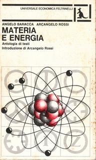 Angelo Baracca, Arcangelo Rossi - Materia e energia. Antologia di testi (1978)