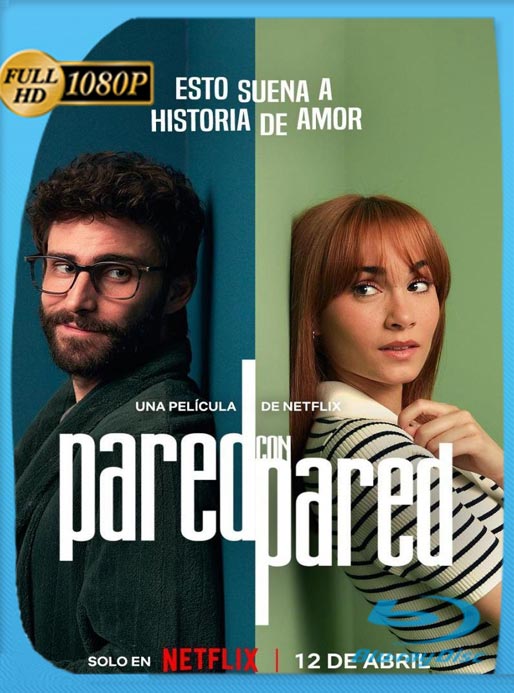 Pared Con Pared (2024) WEB-DL HD 1080p Castellano [GoogleDrive]