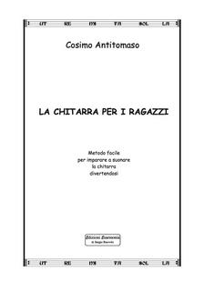 Cosimo Antitomaso - La chitarra per i ragazzi (2009)