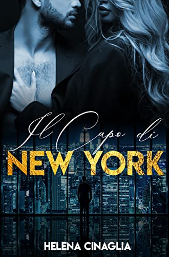 Helena Cinaglia - Il Capo di New York (2022)