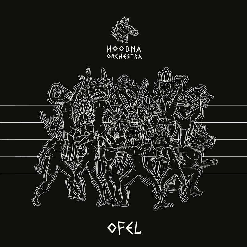 Hoodna Orchestra - Ofel (2019) mp3 320 Kbps