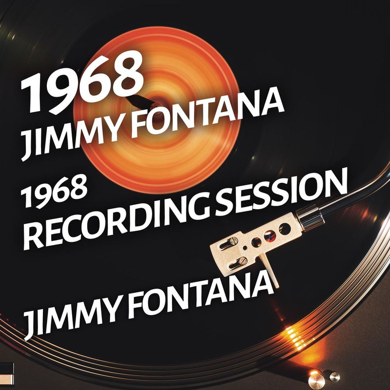 Jimmy Fontana - Jimmy Fontana - 1968 Recording Session (Album, RCA Records Label, 2018) FLAC