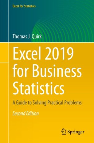 Excel 2019 for Business Statistics: A Guide to Solving Practical Problems (True EPUB)