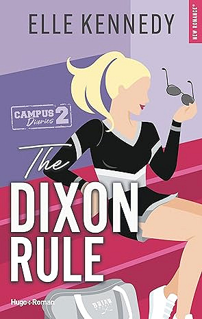 the-campus-diaries-t2-the-dixon-rules-elle-kennedy.jpg