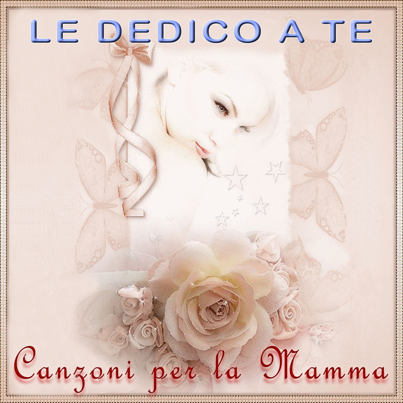 Orchestra spettacolo, Franco Bagutti - Le dedico a te  Canzoni per la mamma  (Album, Saar Records, 2010) mp3 320 Kbps
