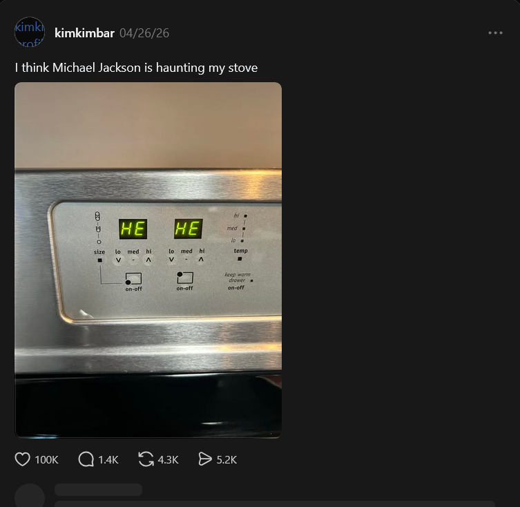 Screenshot-2026-05-11-at-20-00-29-I-think-Michael-Jackson-is-haunting-my-stove.png