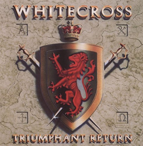 [Image: Whitecross-Triumphant-Return-1989.jpg]